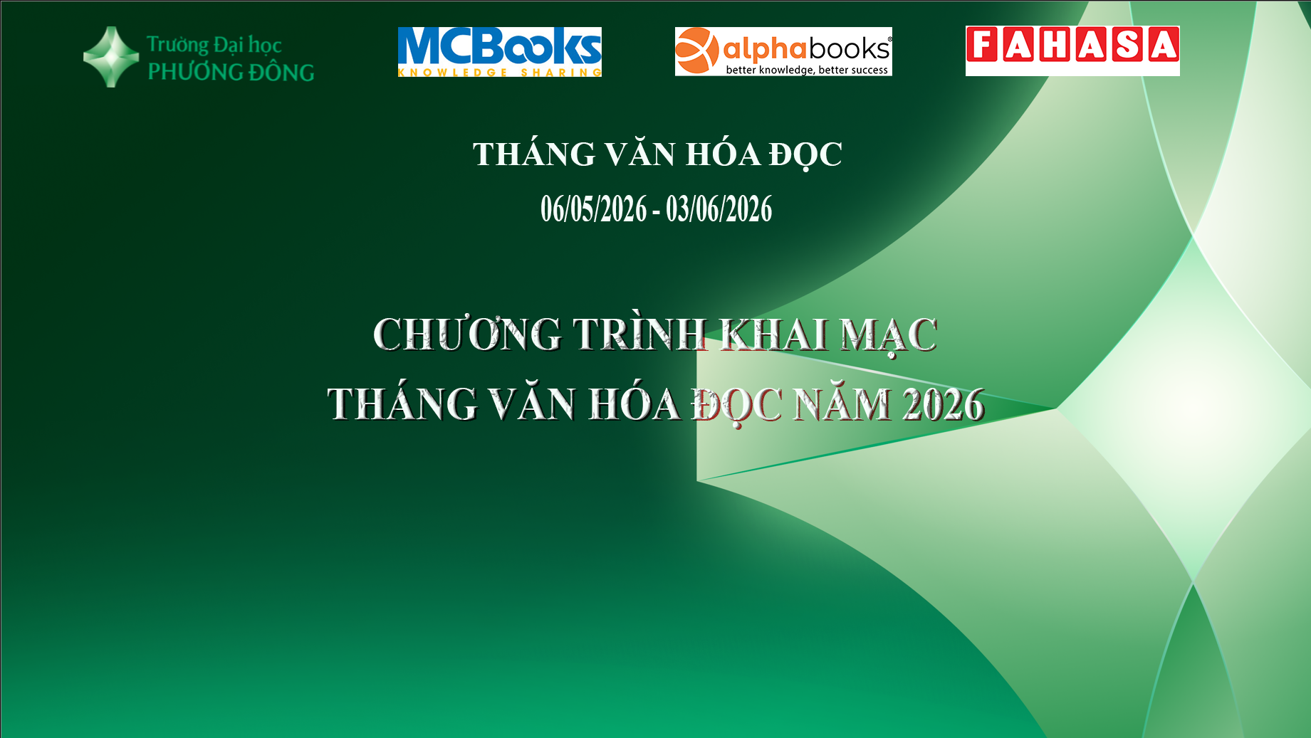 CHƯƠNG TRÌNH KHAI MẠC THÁNG VĂN HOÁ ĐỌC NĂM 2026